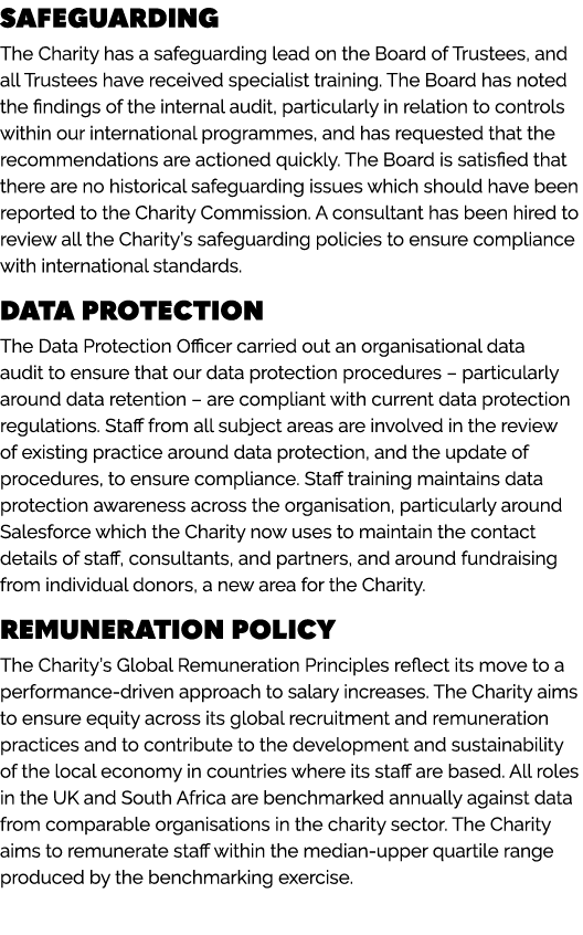 SAFEGUARDING The Charity has a safeguarding lead on the Board of Trustees, and all Trustees have received specialist ...