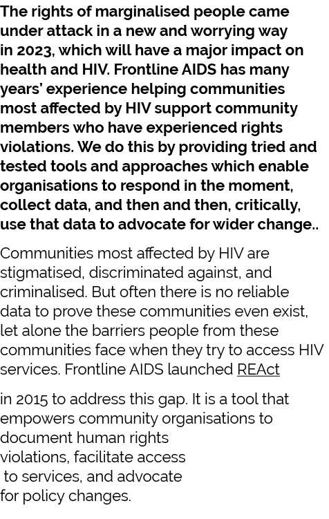The rights of marginalised people came under attack in a new and worrying way in 2023, which will have a major impact...