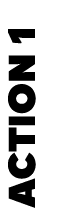 ACTION 1