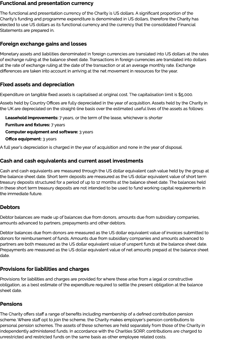 Functional and presentation currency The functional and presentation currency of the Charity is US dollars. A signifi...