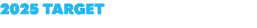 2025 target