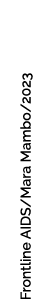 Frontline AIDS/Mara Mambo/2023