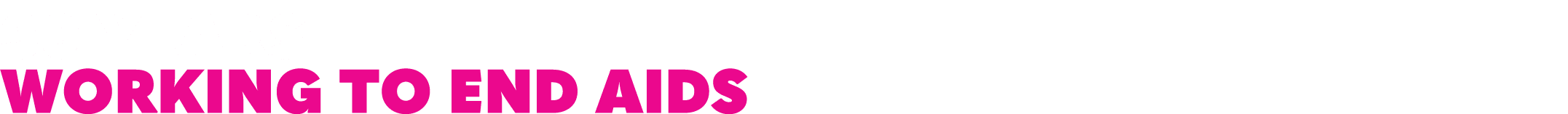 30 Years WORKING TO END AIDS