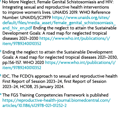 1 No More Neglect, Female Genital Schistosomiasis and HIV: Integrating sexual and reproductive health interventions t...