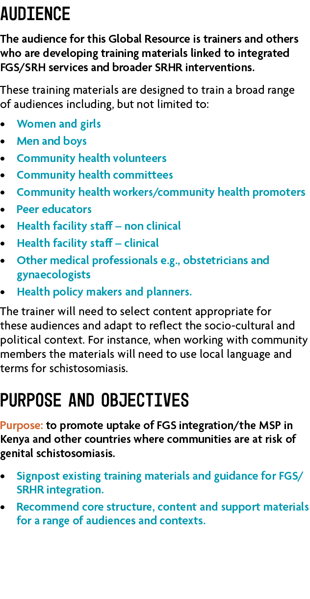 Audience The audience for this Global Resource is trainers and others who are developing training materials linked to...