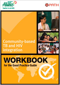 Workbook for the good pratice guide community based tb and hiv integration fact